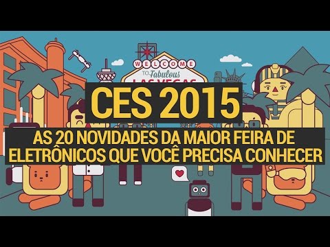 OS - http://www.tecmundo.com.br/ces-2015/73234-principais-lancamentos-tecnologias-tendencias-ces-2015.htm A CES 2015 cresceu em espaço físico e em volume de produtos. Pelos corredores da feira...