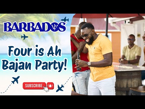 Barbados  - Four is Ah Bajan Party!  
