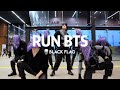 BLACK FLAG // BTS - RUN BTS Dance Cover