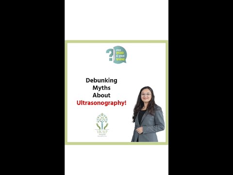Debunking myths about ultrasonography!