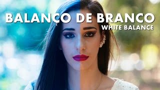 BALANÇO DE BRANCO - SAIBA MAIS SOBRE ISSO
