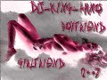 Dj King Ahmo vs. K.Young & Duan Fro - Boyfriend Girlfriend Dj King Ahmo vs. K.Young & Duan Fro - Boyfriend Girlfriend