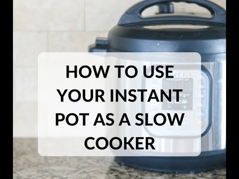 video-linktoworks-How to use your Instant Pot as a Slow Cooker: Spoiler ...