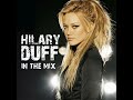 Hilary Duff - Come Clean (Chris Cox Flood Remix)