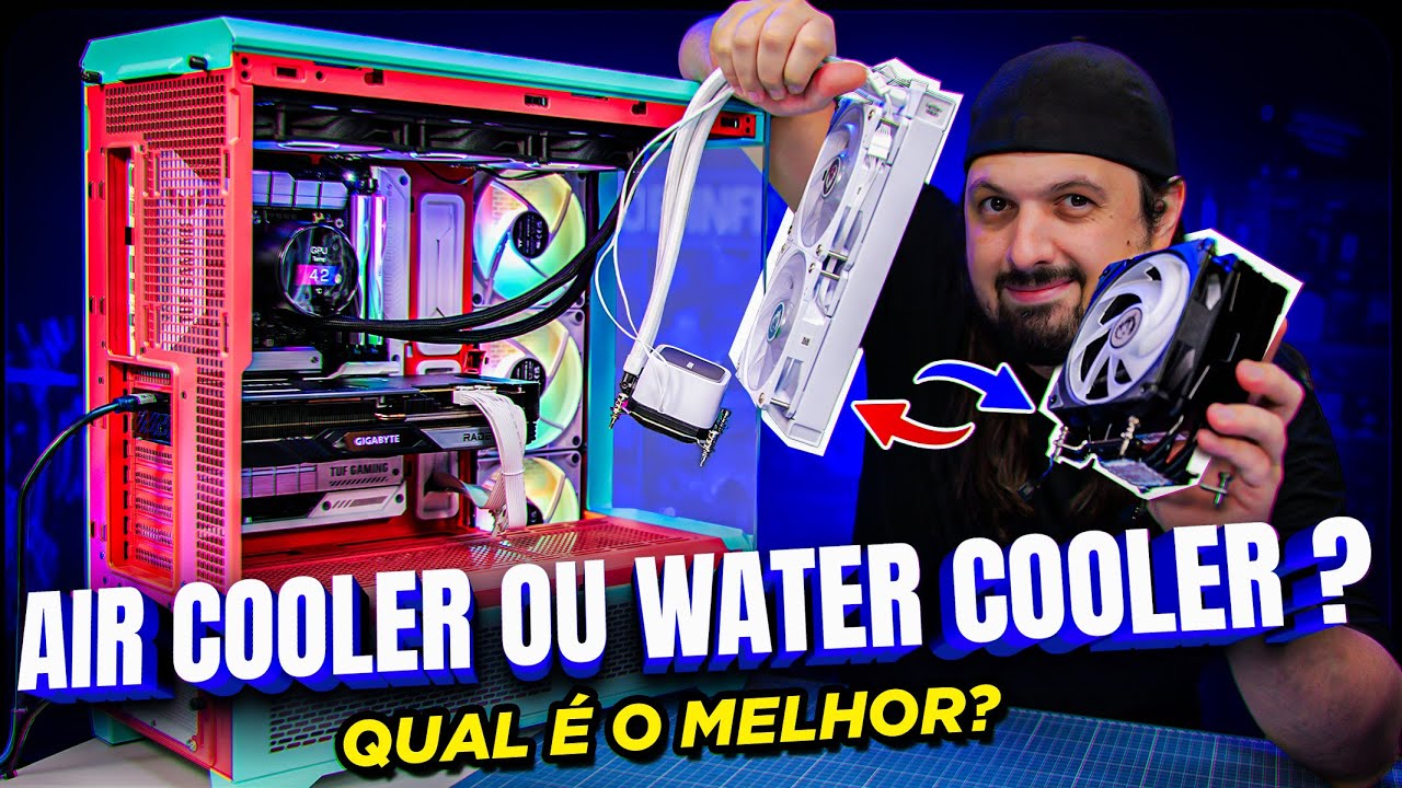 Testamos! Air Cooler vs. Water Cooler: Quando Usar?