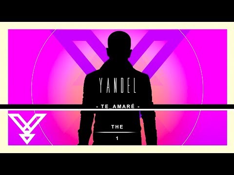 Te Amaré Yandel