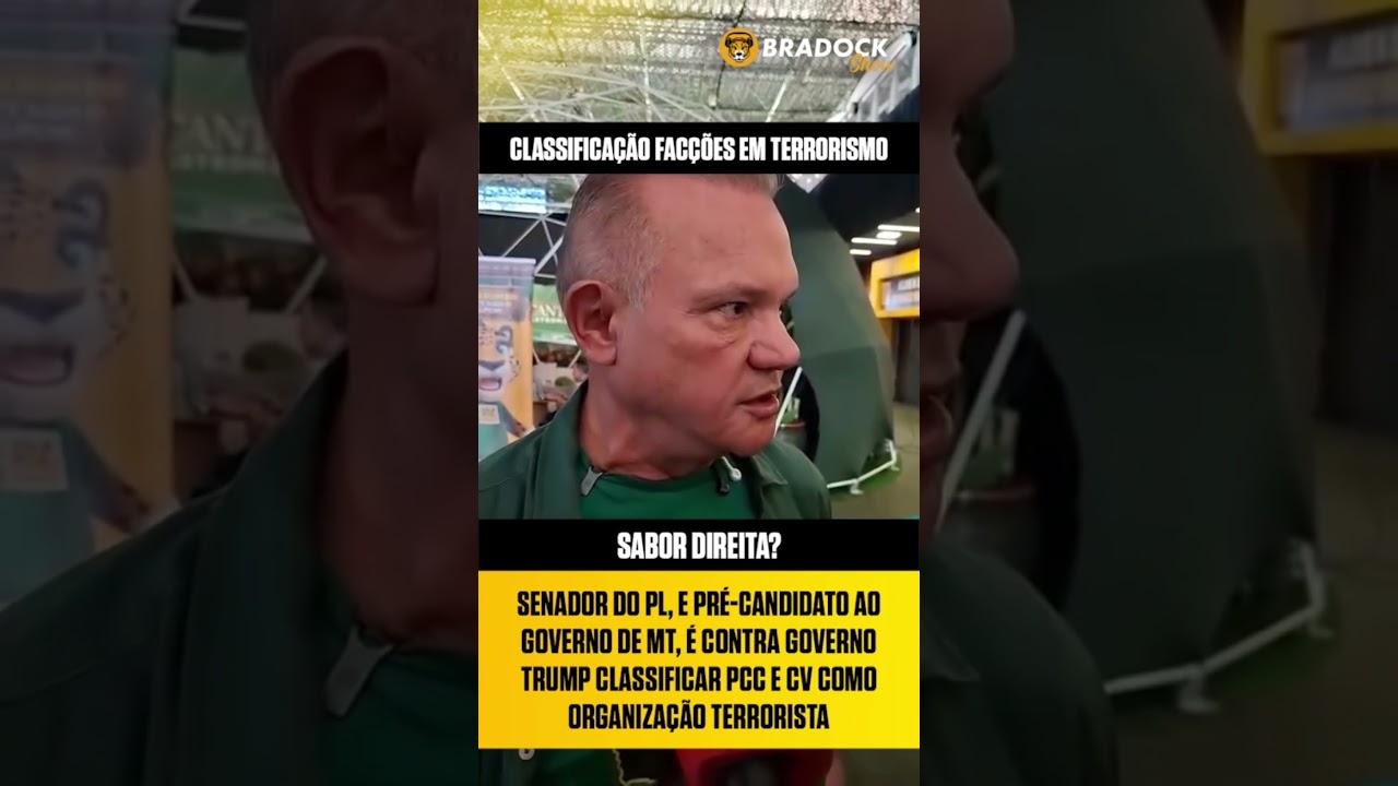 Facções são terroristas? Senador de MT discorda de Trump