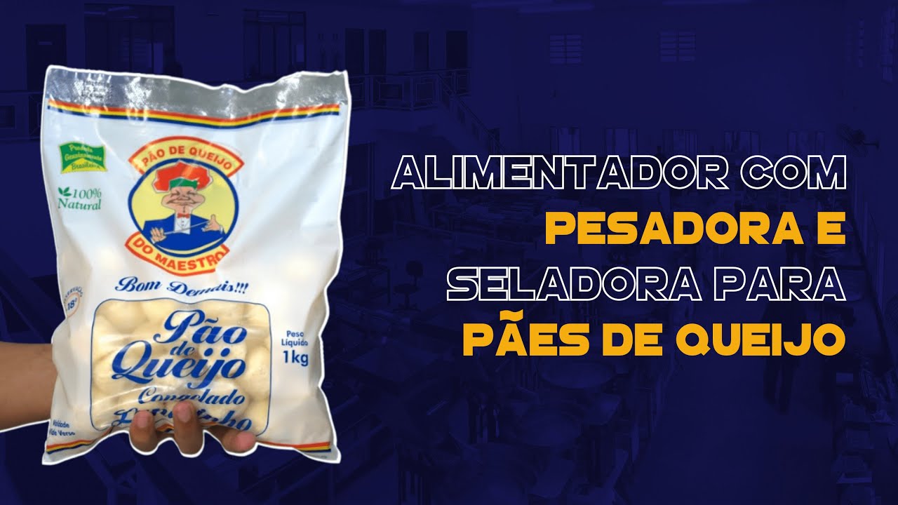 Alimentador + Pesadora e Seladora para Pães de Queijo