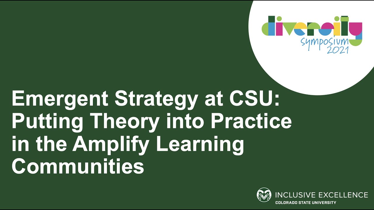 Emergent Strategy at CSU: Putting Theory into Practice in the Amplify Learning Communities