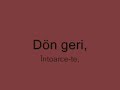 Ismail YK - Eskisi Gibi (Translate from Turkish to Rumanish)