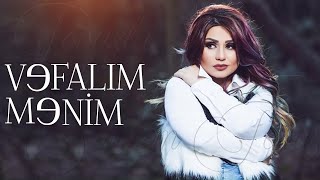 Sebnem Tovuzlu -  Vefalım Menim