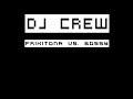 DJ Crew - Frikitona Vs. Bossy