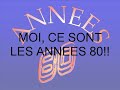 ANNEES 80