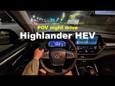 2023 toyota highlander hybrid pov night drive