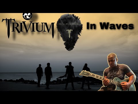 Trivium In Waves Guitar Cover