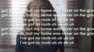 Alice Merton - No Roots - Lyrics