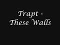 These Walls