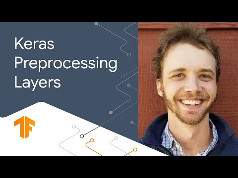 Keras Preprocessing Layers