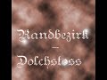Randbezirk - Dolchstoss Randbezirk - Dolchstoss