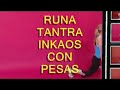 GNOSIS SAMAEL AUN WEOR RUNA TANTRA INKAOS CON PESAS Y MAQUINA