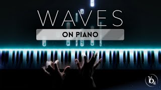 WAVES - Dean Lewis  Piano Cover (Tutorial)