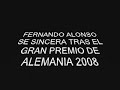 fernando alonso se sincera tras el gp de alemania 2008