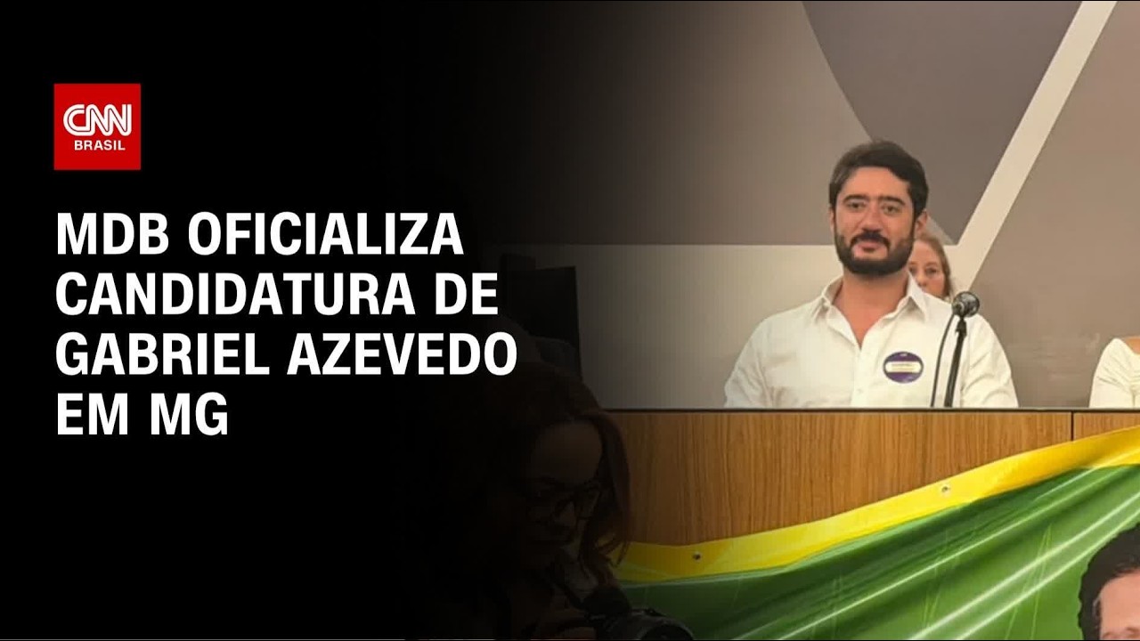 Gabriel Azevedo é oficializado candidato do MDB ao governo de MG e busca vice mulher | AGORA CNN