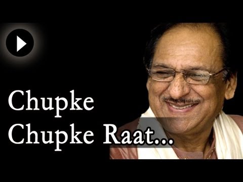 Chupke Chupke Raat Din - Mehfil Mein Baar Baar