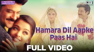 Hamara Dil Aapke Paas Hai Full Video - Hamara Dil 