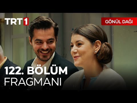 Gönül Dağı 122. Bölüm Fragmanı                                                                                                                                                                                                                            