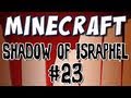 Minecraft - "Shadow of Israphel" Part 23: Evidence