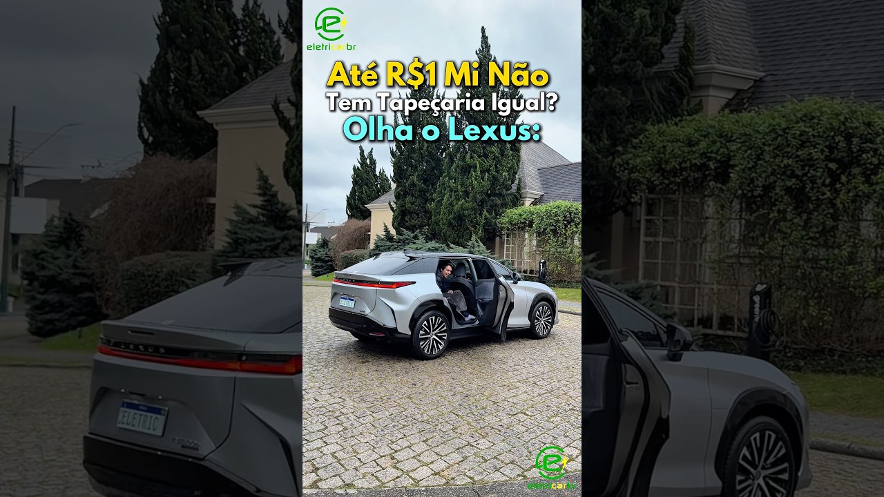 Até 1 Milhão de Reais, Melhor Tapeçaria do Mercado? Lexus!