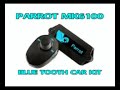 Parrot MK6100 Bluetooth Handsfree car kit