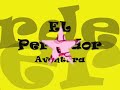 El PerDed0r  ♪  Av3NtUra