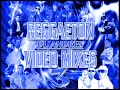 dj andres   intro reggaeton video mix 3