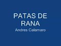 patas de rana  andres calamaro