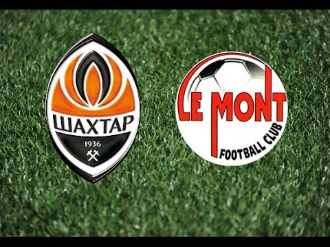 LIVE. Shakhtar - Le Mont / ОНЛАЙН. Шахтер - Ле Монт