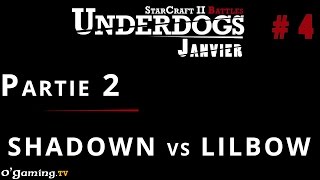 Partie 2 - Episode 4 // UnderDogs de janvier 2015