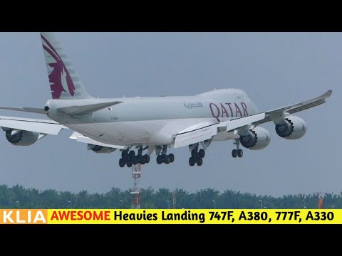 Afternoon Heavy Landings B747F A380 B777 A330 | Kuala Lumpur Airport (KLIA) Plane Spotting