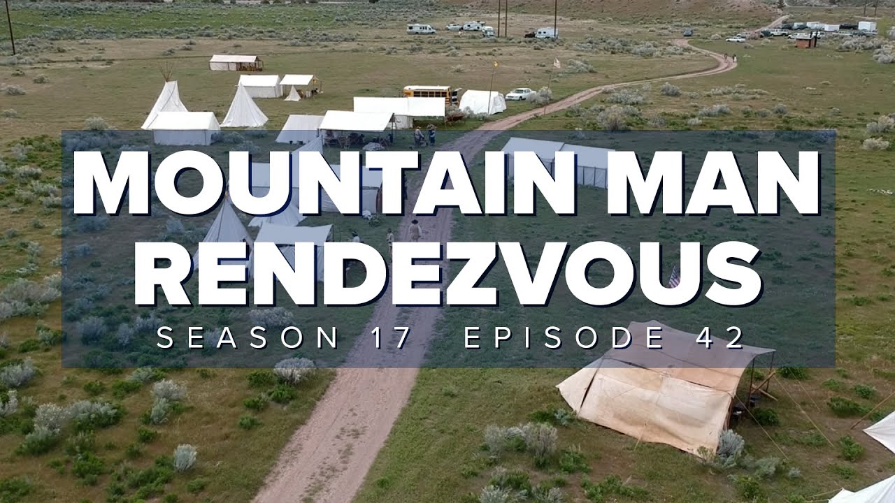 S17 E42: Fremont Indian State Park Mountain Man Rendezvous