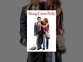 Along Came Polly