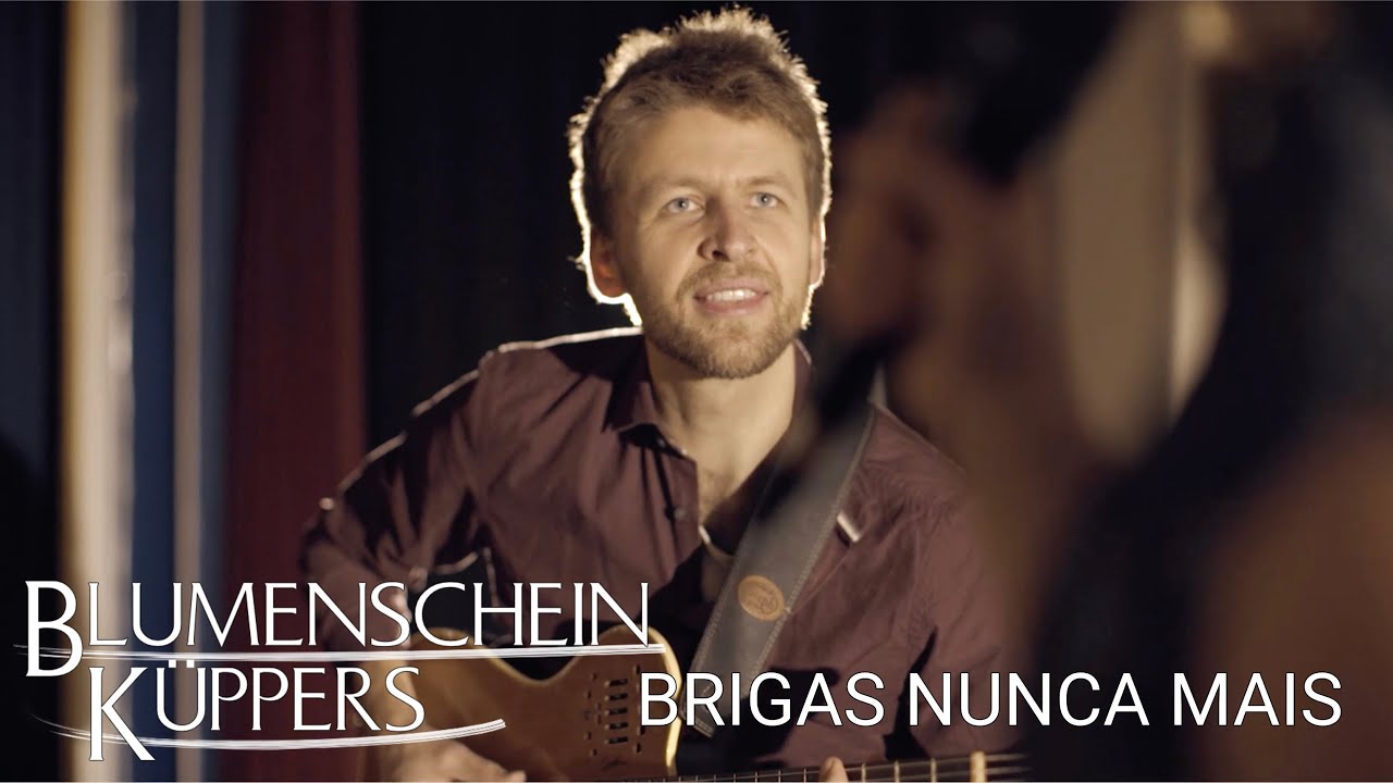 Brigas Nunca Mais // Blumenschein-Küppers
