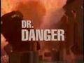 Dr-Danger-Intro
