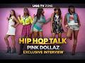 up close with PINK DOLLAZ