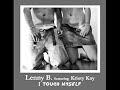 lenny b. feat. kristy kay - i touch myself ( akisy club mix)