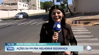 Maio Amarelo no trânsito: ações da PM pra melhorar segurança