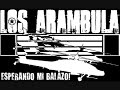 Los Arambula - Con Huevos