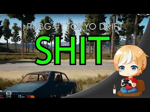 PUBG #1 Tokyo Drift