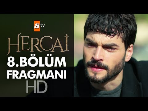Hercai 8. Bölüm Fragmanı                                                                                                                                                                                                                                  