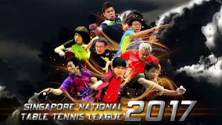 Singapore National Table Tennis League 2017 - 2nd Leg